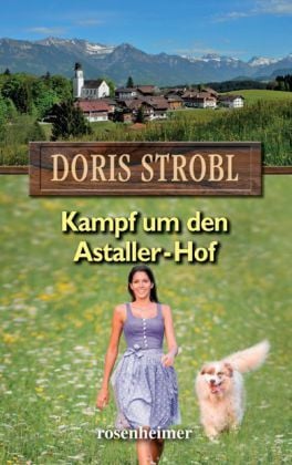 Produktbild: Strobl, D: Kampf um den Astaller-Hof