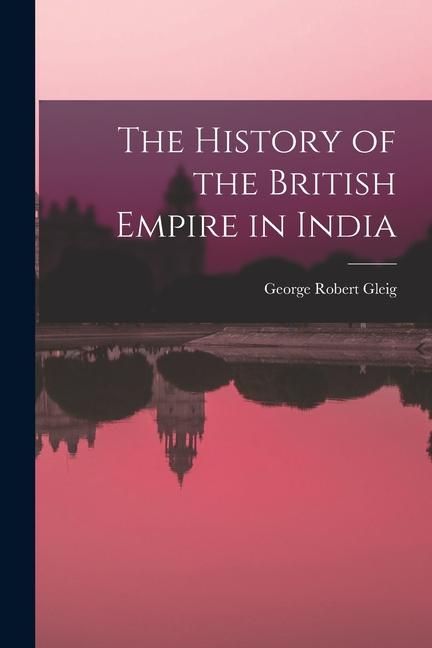 Produktbild: The History of the British Empire in India