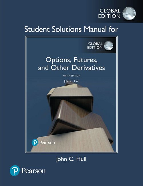 Produktbild: Student Solutions Manual for Options, Futures, and Other Derivatives, Global Edition