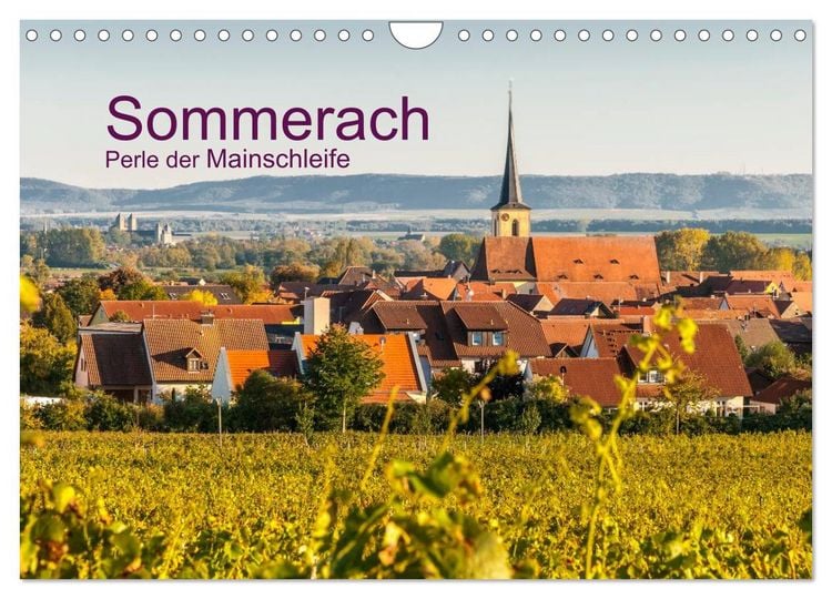 Produktbild: Sommerach - Perle der Mainschleife (Wandkalender 2026 DIN A4 quer), CALVENDO Monatskalender