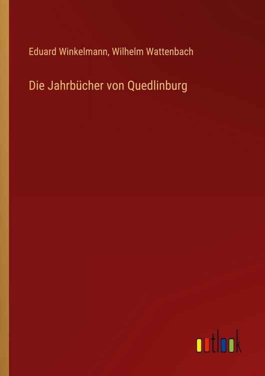 Produktbild: Die Jahrb&uuml;cher von Quedlinburg