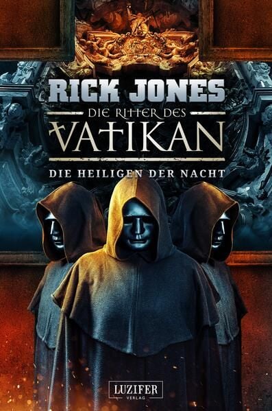 Produktbild: DIE HEILIGEN DER NACHT (Die Ritter des Vatikan 13)