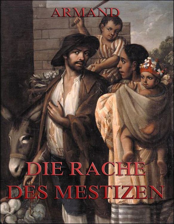 Produktbild: Die Rache des Mestizen