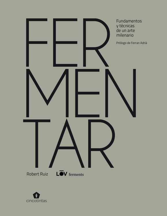 Produktbild: Fermentar: Fundamentos Y T&eacute;cnicas de Un Arte Milenario