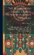 Produktbild: The Wampanoag Indian Tribute Tribes of Martha's Vineyard