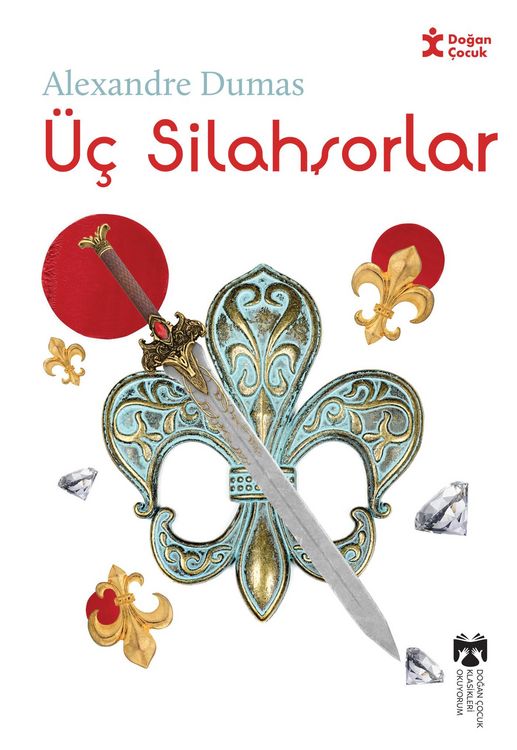 Produktbild: Klasikleri Okuyorum - &Uuml;&ccedil; Silahsorlar