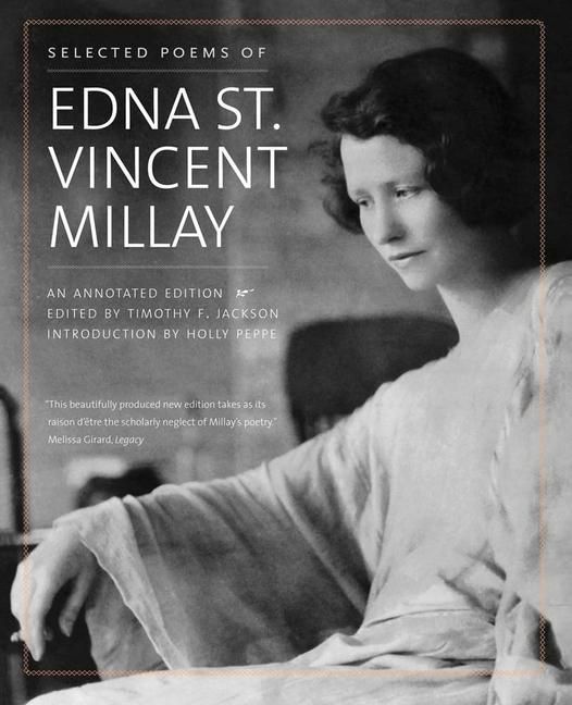 Produktbild: Selected Poems of Edna St. Vincent Millay - An Annotated Edition