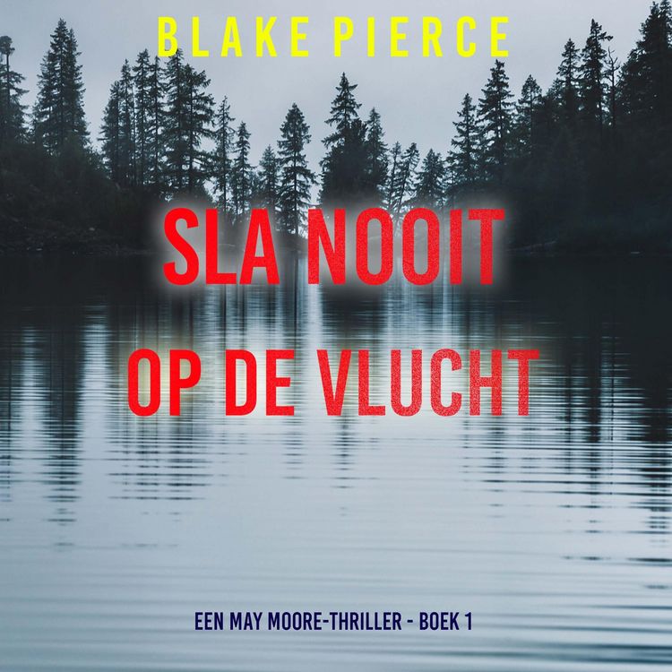 Produktbild: Never Run (A May Moore Suspense Thriller&mdash;Book 1)