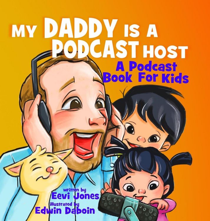 Produktbild: My Daddy Is A Podcast Host