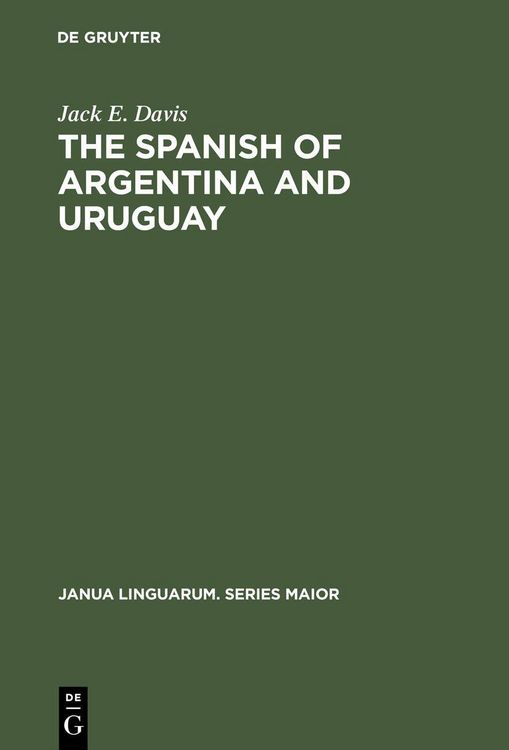 Produktbild: The Spanish of Argentina and Uruguay
