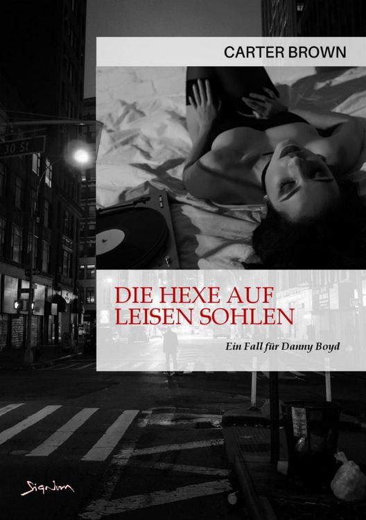 Die Hexe Auf Leisen Sohlen - ein Fall für Danny Boyd
