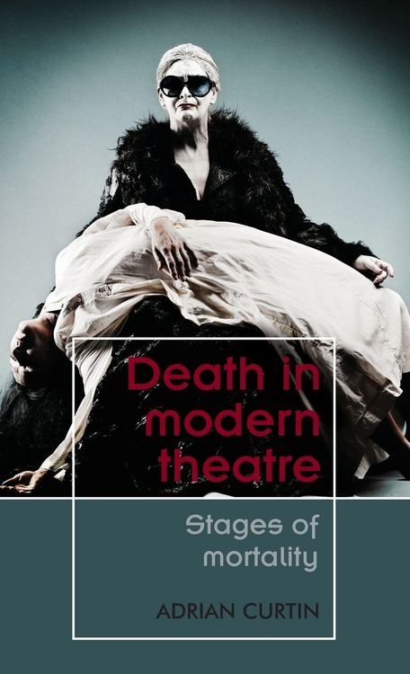 Produktbild: Death in modern theatre