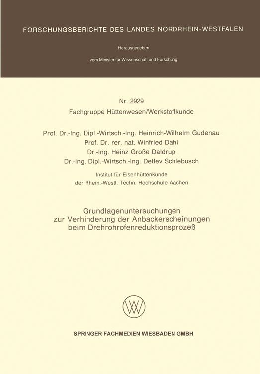 Produktbild: Grundlagenuntersuchungen zur Verhinderung der Anbackerscheinungen beim Drehrohrofenreduktionsproze&szlig;