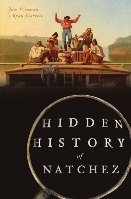 Produktbild: Hidden History of Natchez