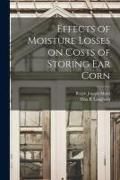 Produktbild: Effects of Moisture Losses on Costs of Storing Ear Corn