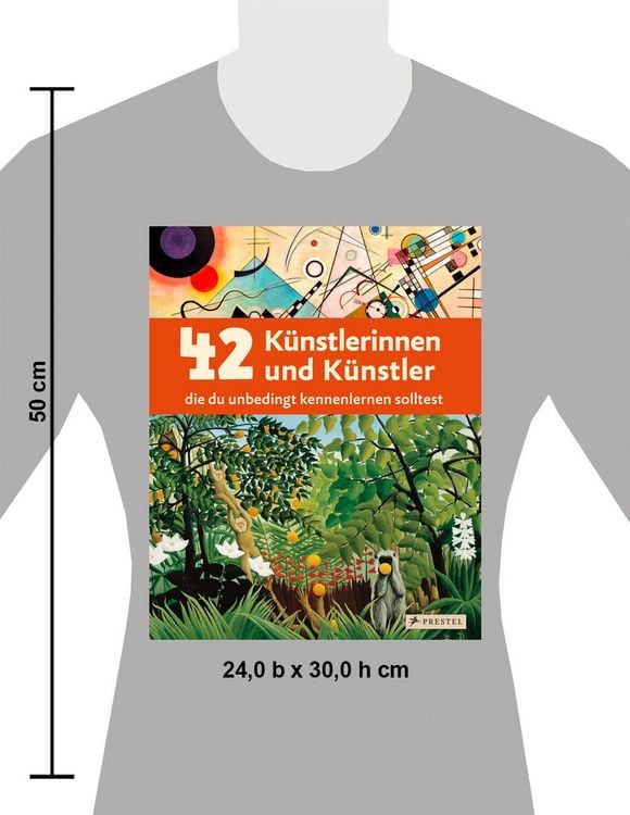 Produktbild: 42 K&uuml;nstlerinnen und K&uuml;nstler, die du unbedingt kennenlernen solltest