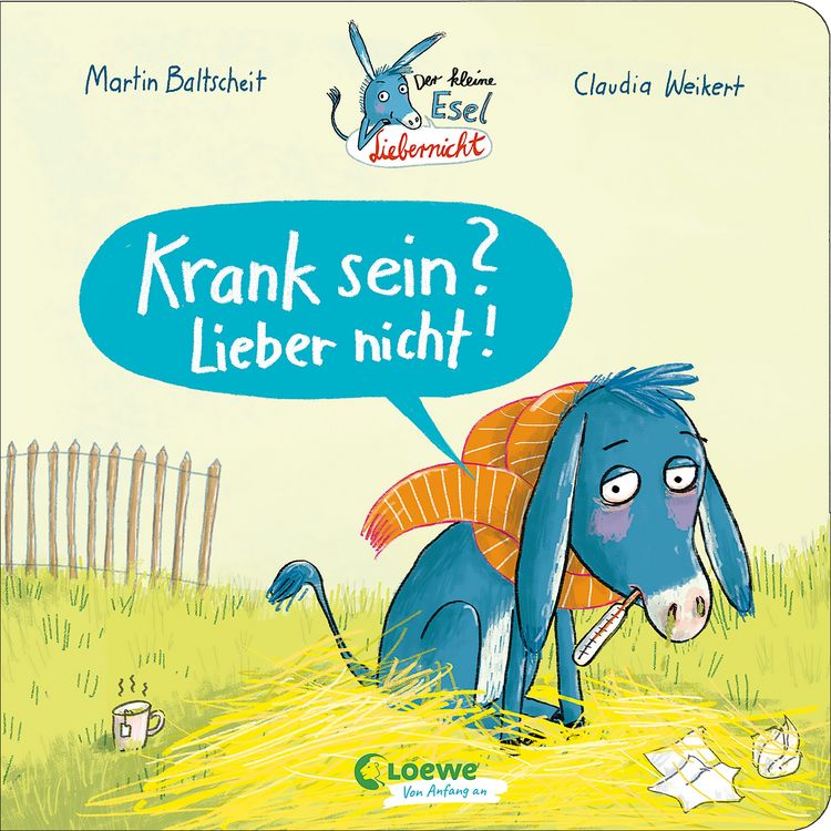 Produktbild: Der kleine Esel Liebernicht - Krank sein? Lieber nicht!