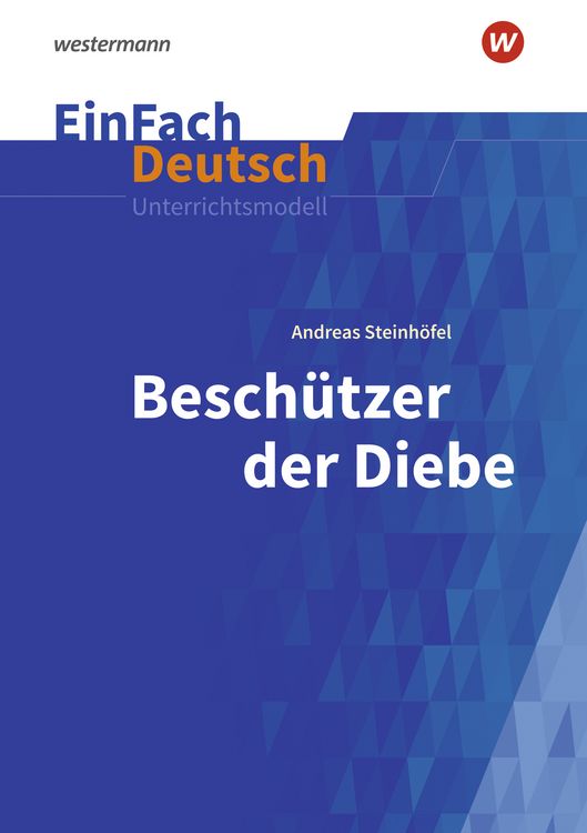 Produktbild: Beschützer der Diebe. EinFach Deutsch Unterrichtsmodelle