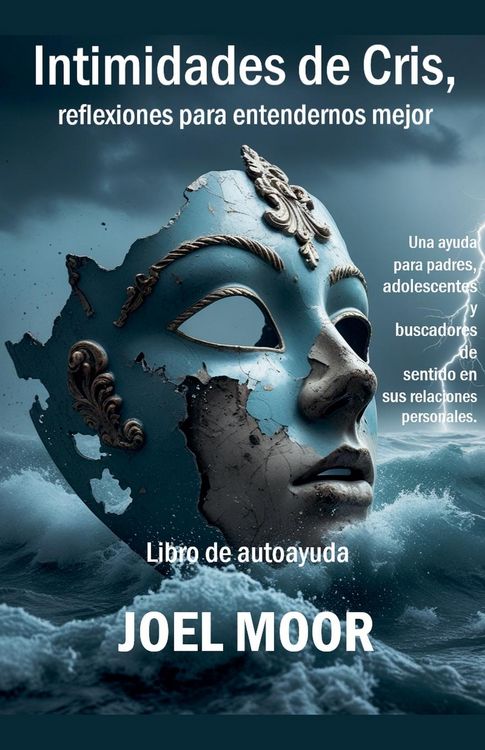 Produktbild: Intimidades de Cris, reflexiones para entendernos mejor