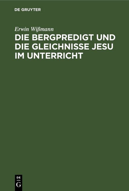 Produktbild: Die Bergpredigt und die Gleichnisse Jesu im Unterricht
