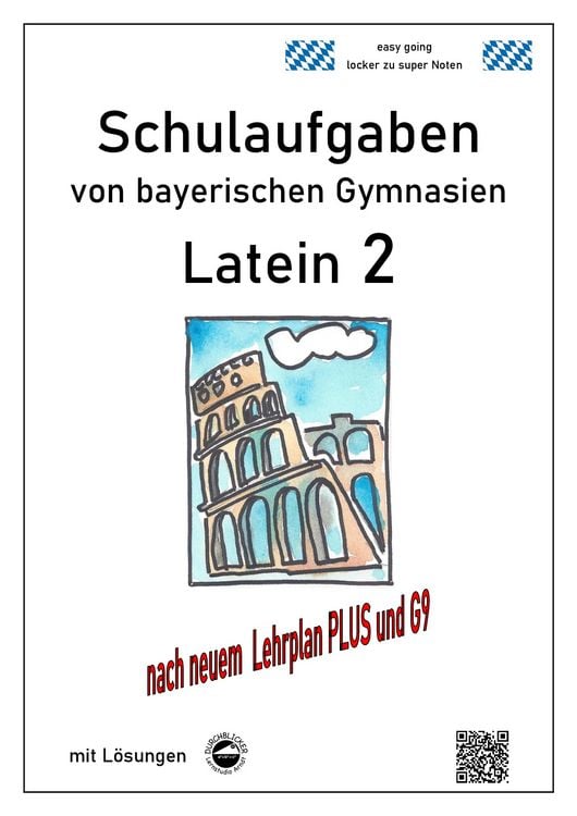 Produktbild: Latein 2 - Schulaufgaben von bayerischen Gymnasien (G9) mit L&ouml;sungen