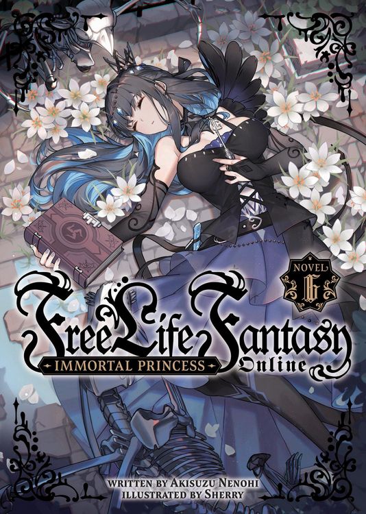 Produktbild: Free Life Fantasy Online: Immortal Princess (Light Novel) Vol. 6