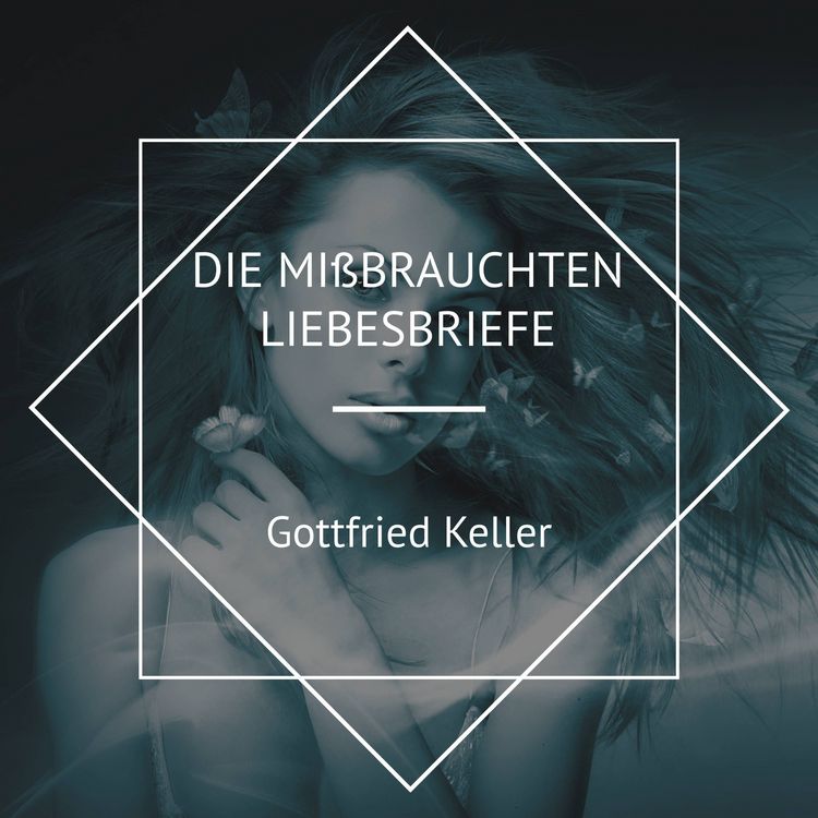 Produktbild: Die mi&szlig;brauchten Liebesbriefe