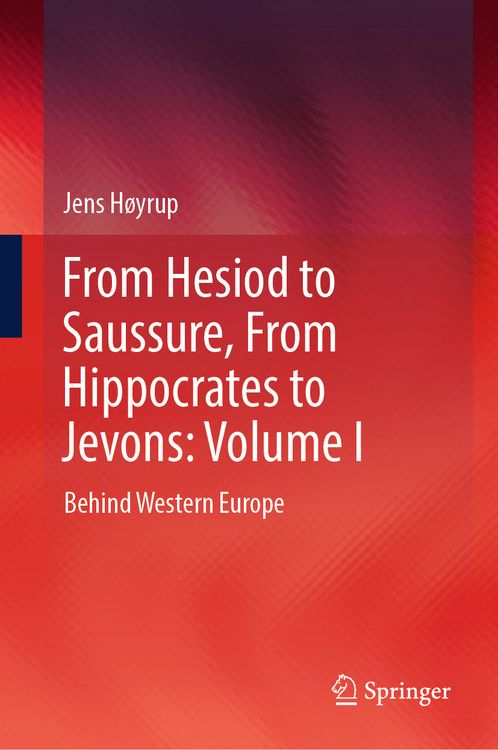 Produktbild: From Hesiod to Saussure, From Hippocrates to Jevons: Volume I