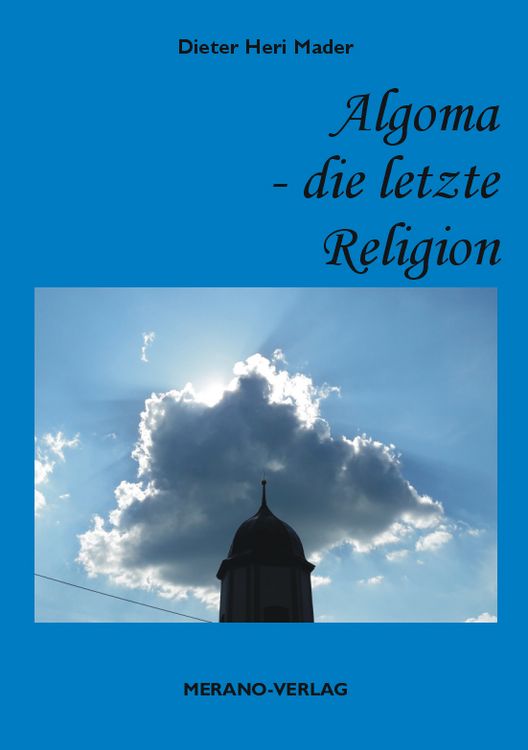 Produktbild: Algoma - Die letzte Religion