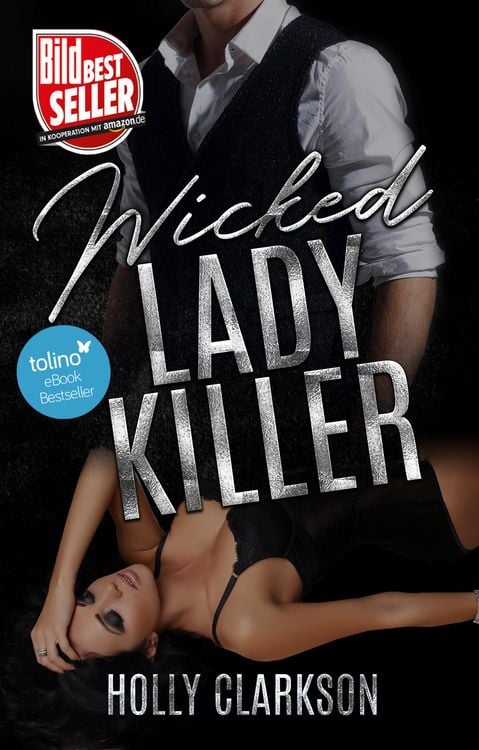 Bild vom Artikel Wicked Lady Killer vom Autor Holly Clarkson