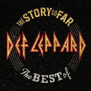 Produktbild: The Story So Far: The Best of Def Leppard (2LP)
