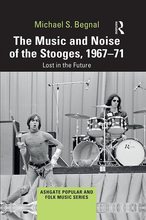 Produktbild: The Music and Noise of the Stooges, 1967-71