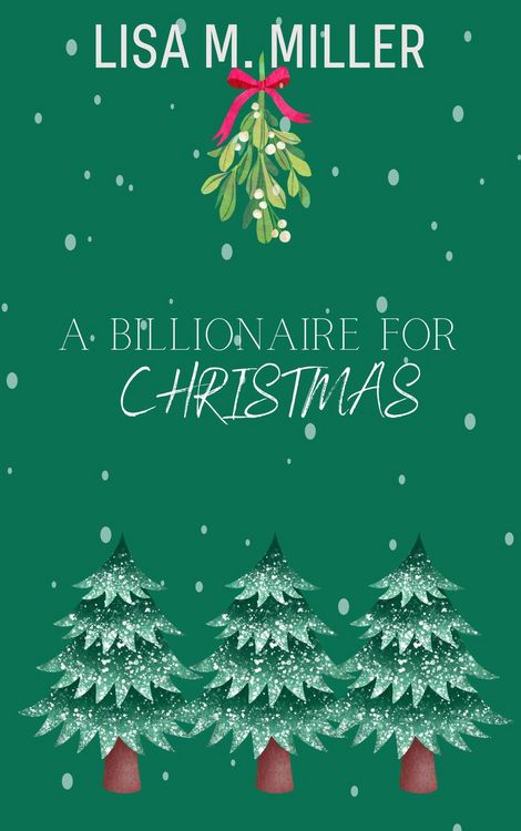 Produktbild: A Billionaire for Christmas (Montana Mountains, #2)