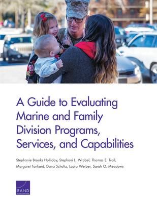 Produktbild: A Guide to Evaluating Marine and Family Division Programs, Services, and Capabilities