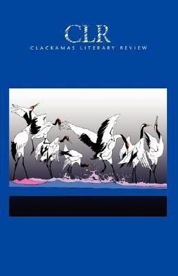 Produktbild: Clackamas Literary Review XII