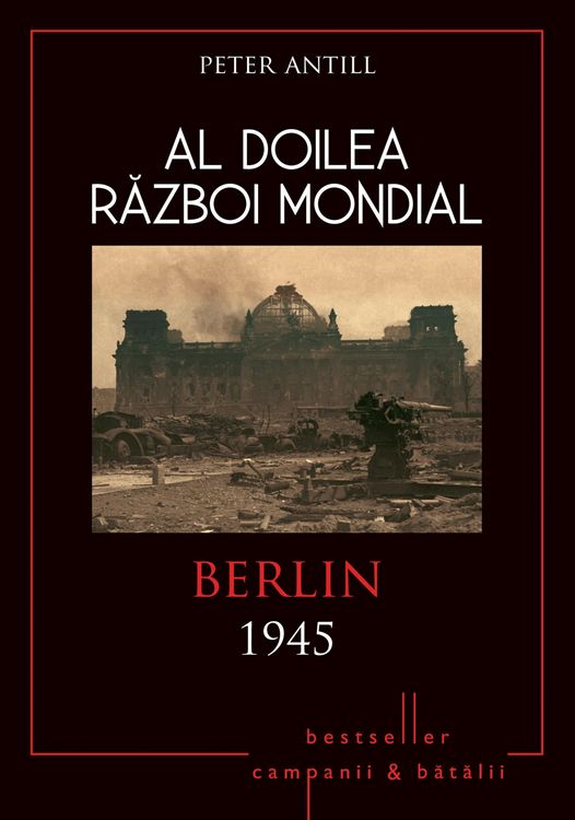 Produktbild: Al Doilea Razboi Mondial - 10 - Berlin 1945