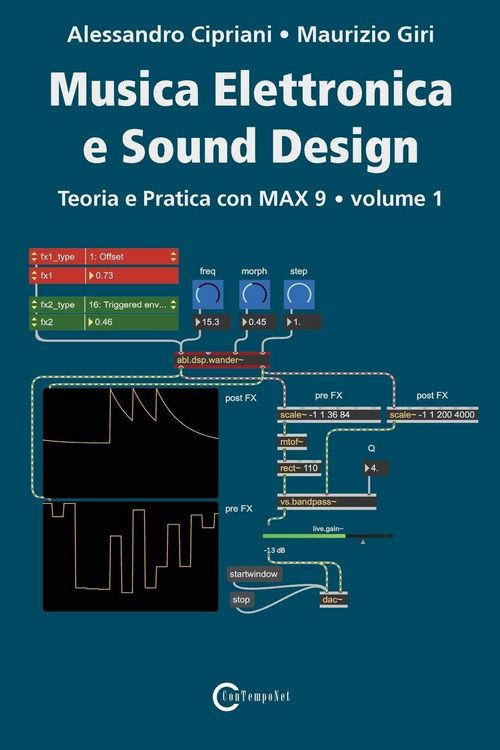 Produktbild: Musica Elettronica e Sound Design - Teoria e Pratica con Max 9 - Volume 1 (Quinta Edizione)
