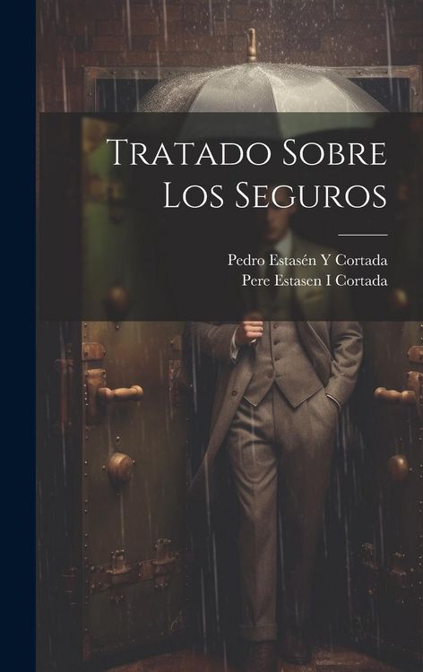Produktbild: Tratado Sobre Los Seguros