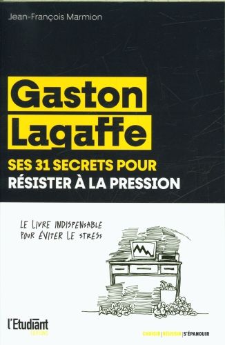 Produktbild: Gaston Lagaffe, ses 31 secrets pour r&eacute;sister &agrave; la pression