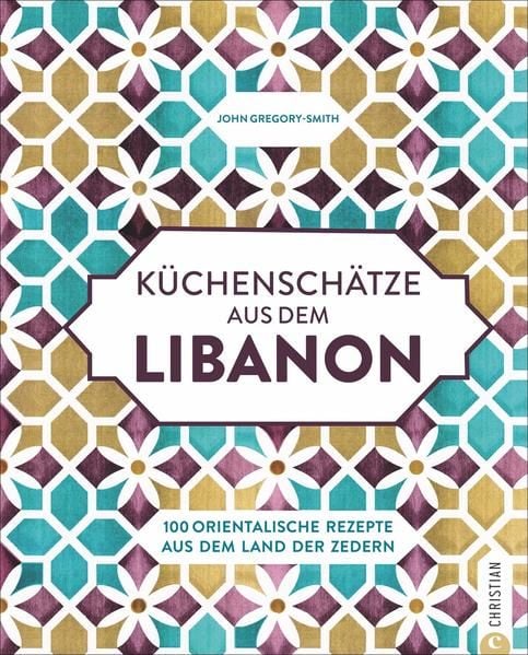 Produktbild: K&uuml;chensch&auml;tze aus dem Libanon