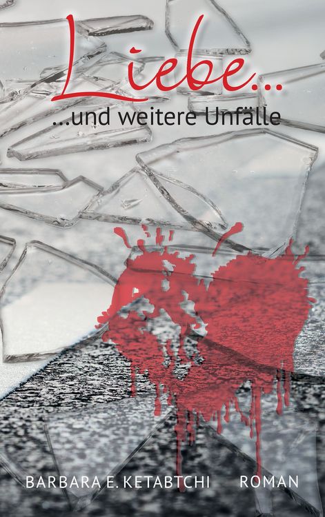 Produktbild: Liebe und weitere Unf&auml;lle