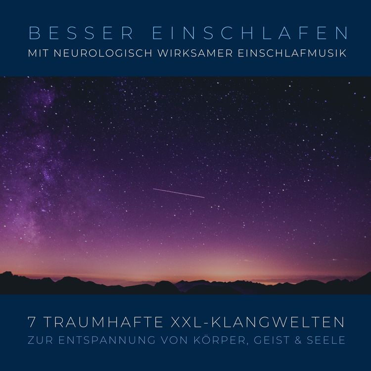 Produktbild: Besser einschlafen mit neurologisch wirksamer Einschlafmusik