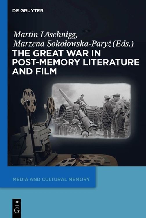 Produktbild: The Great War in Post-Memory Literature and Film