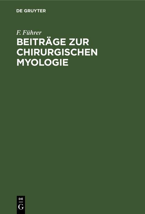Produktbild: Beitr&auml;ge zur chirurgischen Myologie