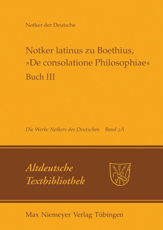 Produktbild: Notker latinus zu Boethius, &raquo;De consolatione Philosophiae&laquo;