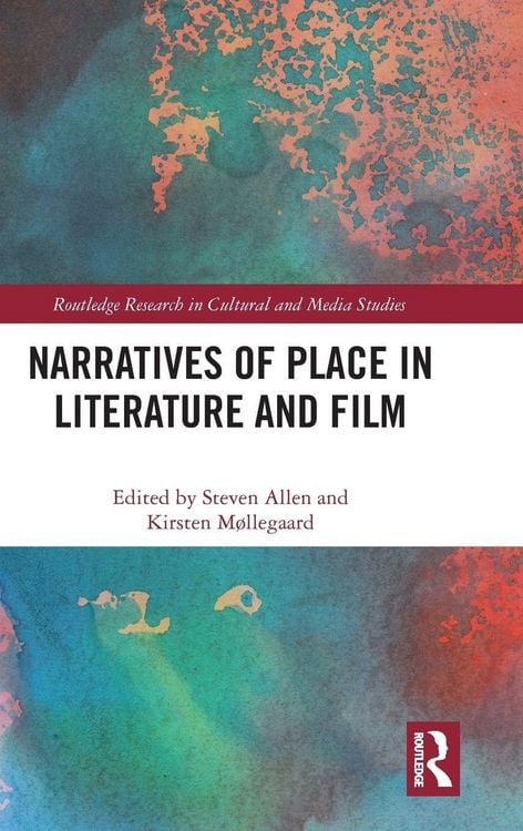 Produktbild: Narratives of Place in Literature and Film