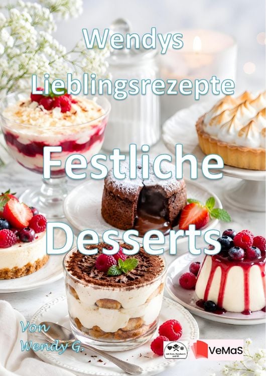 Produktbild: Wendys Lieblingsrezepte - Festliche Desserts