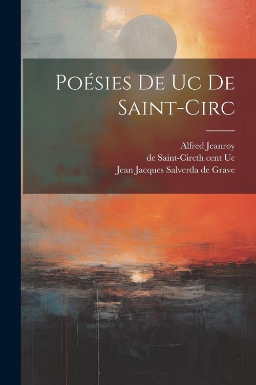 Produktbild: Po&eacute;sies De Uc De Saint-circ