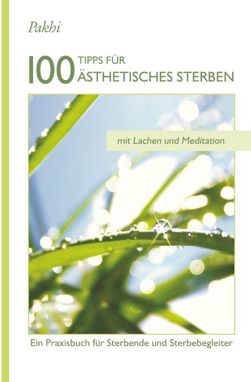 Produktbild: 100 Tipps f&uuml;r &Auml;sthetisches Sterben