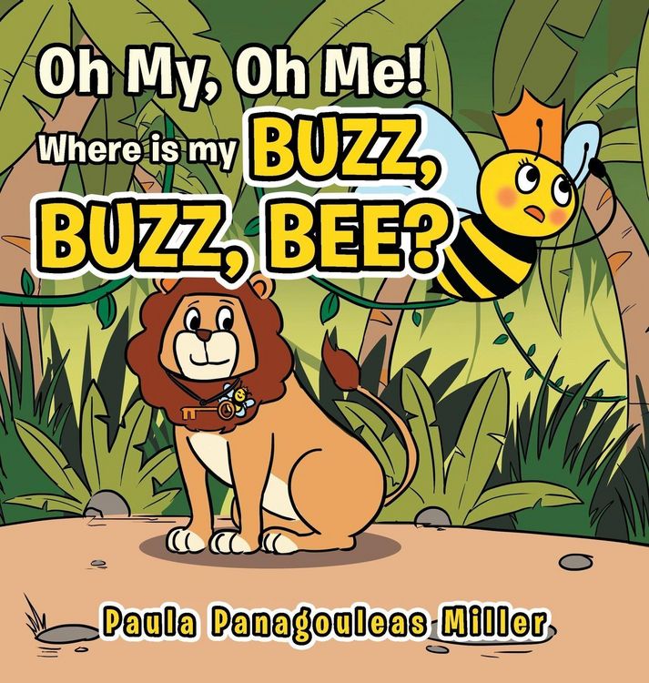 Produktbild: Oh My, Oh Me! Where Is My Buzz, Buzz, Bee?
